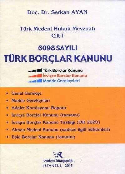 6098 Sayılı Türk Borçlar Kanunu Serkan Ayan