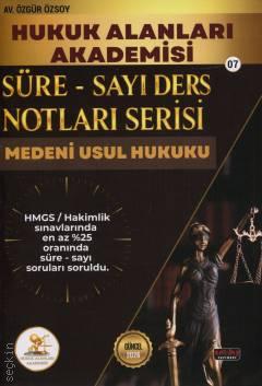 Süre – Sayı Ders Notları Serisi – 7 HUKAL HMGS/Hakimlik Medeni Usul Hukuku Av. Özgür Özsoy  - Kitap