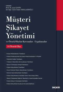 Müşteri Şikayet Yönetimi Ayşe Şahin, Cansu Tor Kadıoğlu