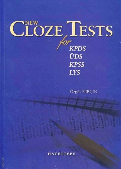 New Cloze Tests for KPDS, ÜDS, KPSS, LYS Özgür Perçin