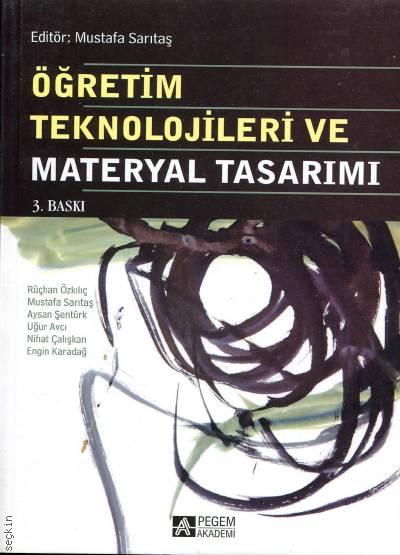 Öğretim Teknolojileri ve Materyal Tasarımı Mustafa Sarıtaş  - Kitap