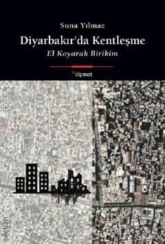 Diyarbakır'da Kentleşme