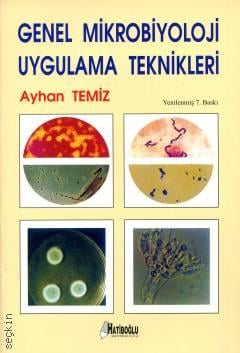 Genel Mikrobiyoloji Uygulama Teknikleri Ayhan Temiz  - Kitap