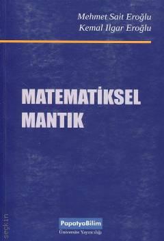 Matematiksel Mantık Mehmet Sait Eroğlu, Kemal Ilgar Eroğlu