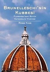 Brunelleschi'nin Kubbesi Ross King  - Kitap