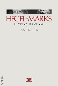 Hegel ve Marks Ian Fraser