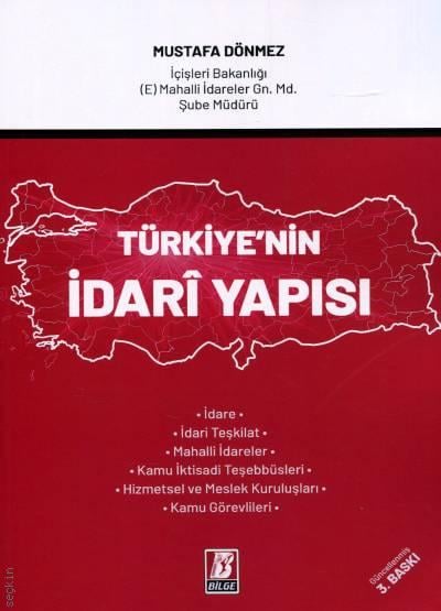 Türkiye'nin İdari Yapısı Mustafa Dönmez  - Kitap