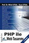 PHP ile Web Tasarımı Prof. Dr. Mithat Uysal, Ozan Uysal  - Kitap