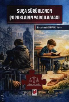 Suça Sürüklenen Çocukların Yargılaması
