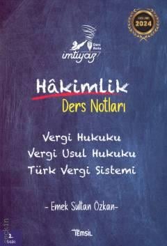 İmtiyaz Hakimlik Ders Notları Vergi, Vergi Usul Hukuku ve Türk Vergi Sistemi  Emek Sultan Özkan  - Kitap