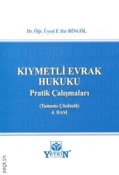 Kıymetli Evrak Hukuku Pratik Çalışmaları