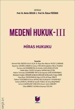Medeni Hukuk – III Miras Hukuku