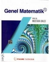 Genel Matematik Cilt:1 Mustafa Balcı