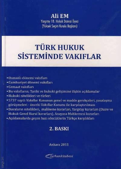 Türk Hukuk Sisteminde Vakıflar Ali Em  - Kitap