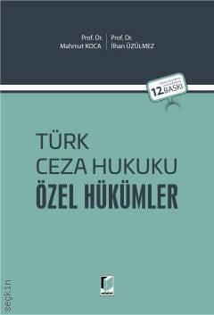 Türk Ceza Hukuku Özel Hükümler
