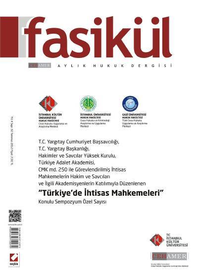 Fasikül Aylık Hukuk Dergisi Sayı:32 Temmuz 2012
 Bahri Öztürk