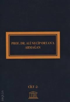 Prof. Dr. Ali Necip Ortan'a Armağan (2 Cilt) Ramazan Çakmakcı  - Kitap