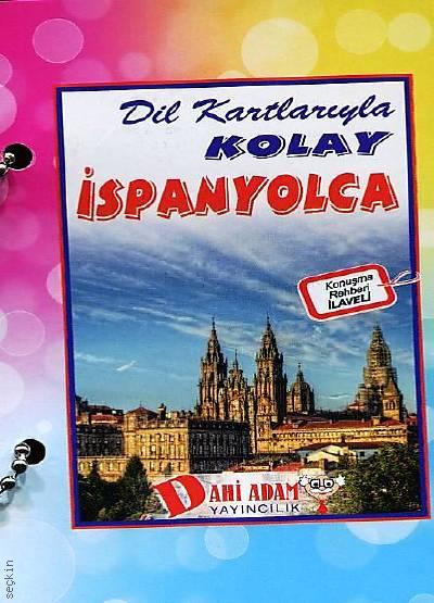 Dil Kartlarıyla Kolay İspanyolca Konuşma Rehberi İlaveli Levent Öztürk  - Kitap