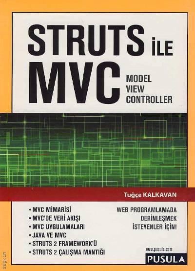 Struts ile MVC Tuğçe Kalkavan  - Kitap