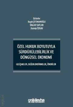 Sürdürülebilirlik ve Döngüsel Ekonomi