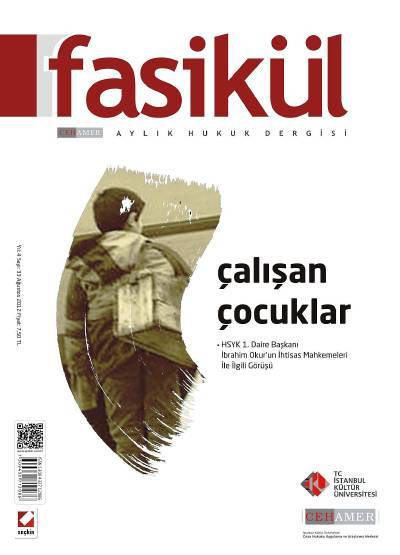 Fasikül Aylık Hukuk Dergisi Sayı:33 Ağustos 2012 Bahri Öztürk