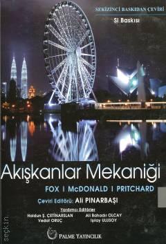 Akışkanlar Mekaniği Alan T. Mcdonald, Robert W. Fox, Philip J. Pritchard  - Kitap