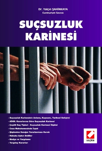 Suçsuzluk Karinesi Dr. Yalçın Şahinkaya  - Kitap