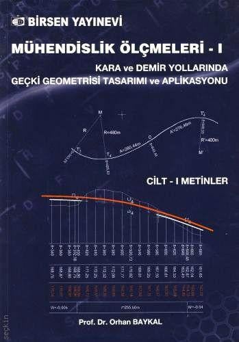 Mühendislik Ölçmeleri Cilt:1 Metinler Prof. Dr. Orhan Baykal  - Kitap