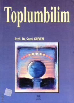 Toplumbilimi Prof. Dr. Sami Güven  - Kitap