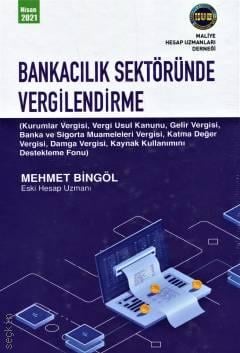 Bankacılık Sektöründe Vergilendirme Mehmet Bingöl
