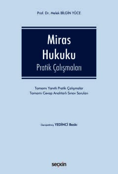 Miras Hukuku Pratik Çalışmaları