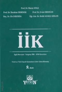 İcra ve İflas Kanunu ve İlgili Mevzuat
