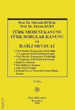Türk Medeni Kanunu Türk Borçlar Kanunu ve İlgili Mevzuat
