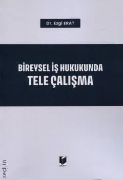 Bireysel İş Hukukunda Tele Çalışma