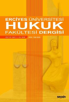 Erciyes Üniversitesi Hukuk Fakültesi Dergisi Cilt:11 Sayı:1