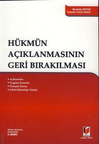 Hükmün Açıklanmasının Geri Bırakılması Mustafa Artuç  - Kitap