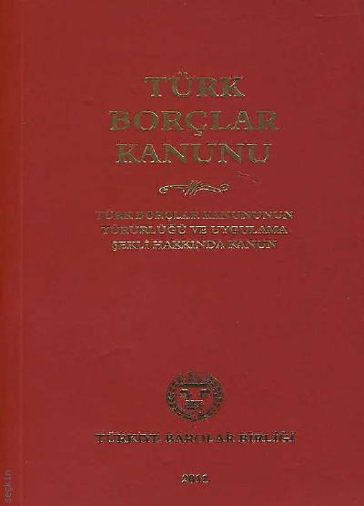 Türk Borçlar Kanunu Oya Günendi Yağan  - Kitap