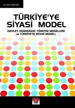 Türkiye'ye Siyasi Model Dr. Rıza Arslan  - Kitap
