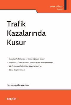 Trafik Kazalarında Kusur