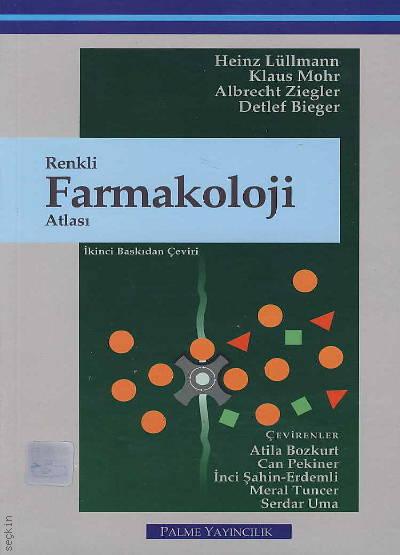 Farmakoloji Atlası Atila Bozkurt  - Kitap