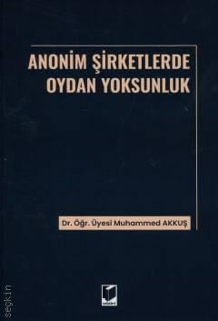 Anonim Şirketlerde Oydan Yoksunluk