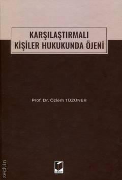 Karşılaştırmalı Kişiler Hukukunda Öjeni