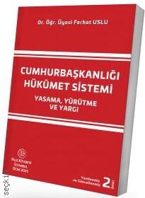 Cumhurbaşkanlığı Hükûmet Sistemi