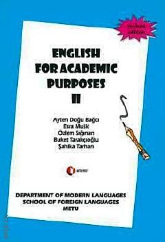 English For Academic Purposes – 2 Ceyda Eşit, Özlem Sığınan, Yeşim Somuncuoğlu  - Kitap