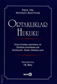 Ortaklıklar Hukuku Prof. Dr. Mehmet Bahtiyar  - Kitap