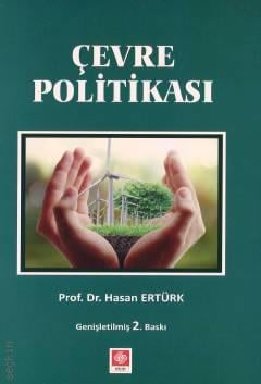 Çevre Politikası Prof. Dr. Hasan Ertürk  - Kitap