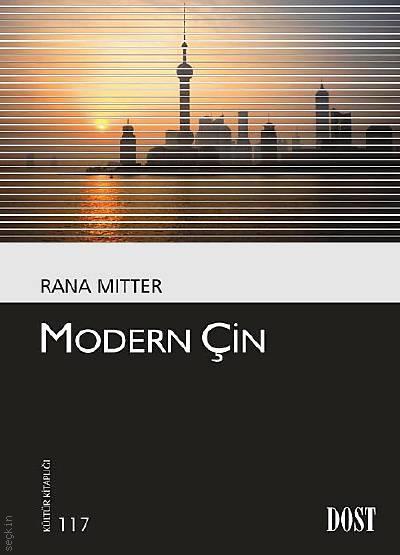 Modern Çin Rana Mitter  - Kitap