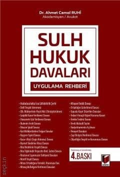 Sulh Hukuk Davaları Uygulama Rehberi Dr. Ahmet Cemal Ruhi  - Kitap