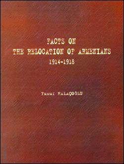 Ermenilerin Tehcir (1914–1918) Yusuf Halaçoğlu  - Kitap