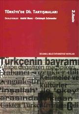 Türkiye'de Dil Tartışmaları Astrid Menz, Christoph Schroeder  - Kitap